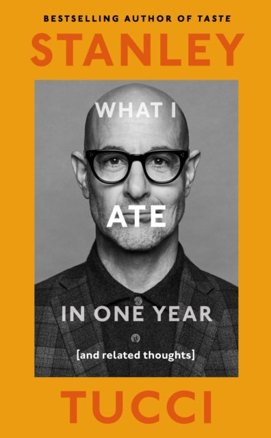 What I Ate in One Year : (and related thoughts) (ISBN: 9780241683132)