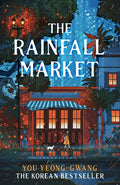 The Rainfall Market : Step into a magical world in this Korean sensation (ISBN: 9780241687987)