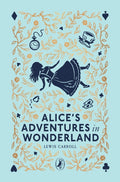 Alice's Adventures in Wonderland (ISBN: 9780241725108)