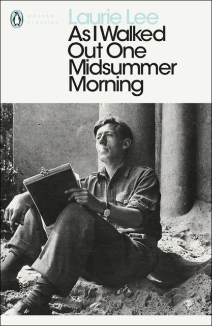 As I Walked Out One Midsummer Morning (ISBN: 9780241953280)