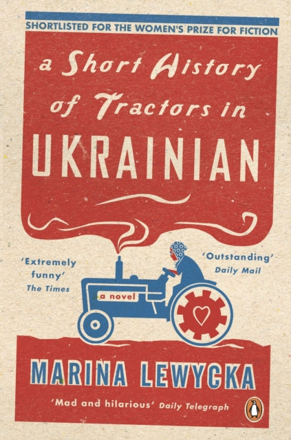 A Short History of Tractors in Ukrainian (ISBN: 9780241961827)