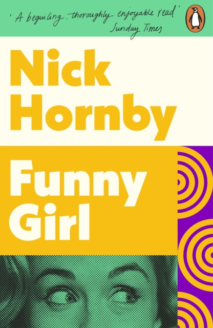 Funny Girl : Now The Major TV Series Funny Woman Starring Gemma Arterton (ISBN: 9780241965221)