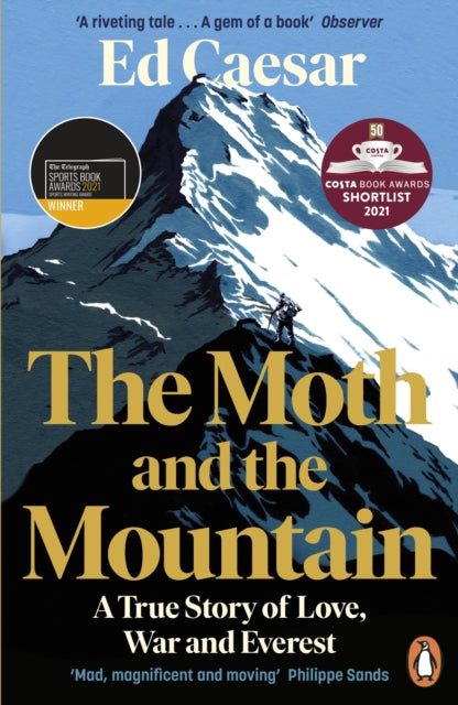 The Moth and the Mountain : A True Story of Love, War and Everest (ISBN: 9780241977255)