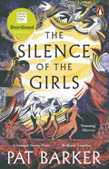 The Silence of the Girls (ISBN: 9780241983201)