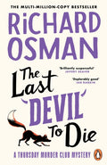 The Last Devil To Die : The Thursday Murder Club 4 (ISBN: 9780241992401)