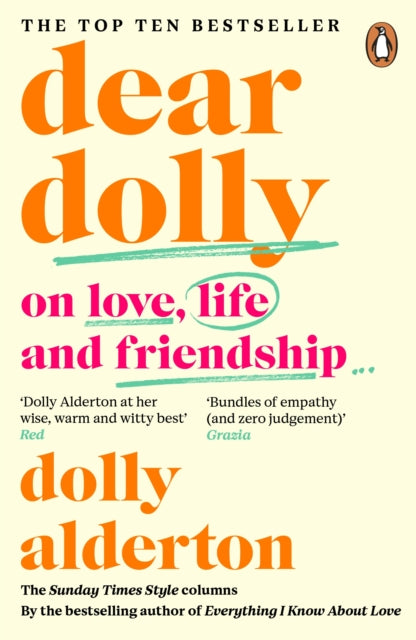 Dear Dolly : On Love, Life and Friendship, the instant Sunday Times bestseller (ISBN: 9780241998137)