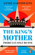 The King’s Mother : Four mothers fight for their sons as the Wars of the Roses rage (ISBN: 9780241998687)