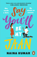 Say You’ll Be My Jaan (ISBN: 9780241999868)