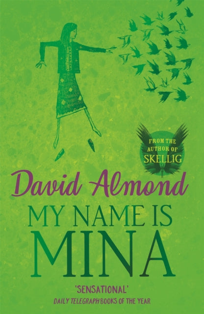 My Name is Mina (ISBN: 9780340997260)