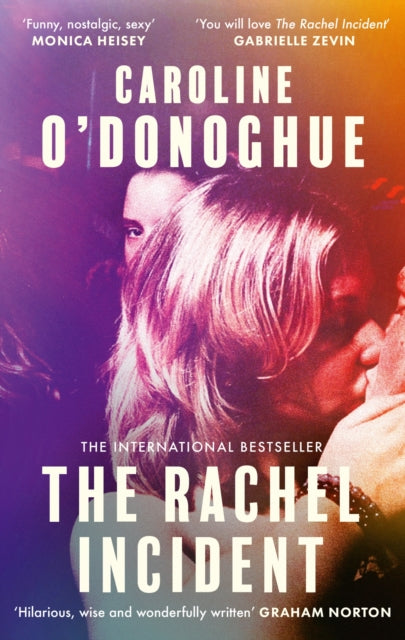 The Rachel Incident : The hilarious bestseller about unexpected love, shortlisted for the TikTok Book Awards - Book of the Year (UK & Ireland) (ISBN: 9780349013565)