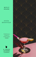 Good Behaviour : A BBC 2 Between the Covers Book Club Pick – Booker Prize Gems (ISBN: 9780349019604)