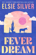 Fever Dream : DISCOVER THE BRAND NEW SMALL TOWN ROMANCE SERIES FROM THE NO.1 SUNDAY TIMES BESTSELLING AUTHOR (ISBN: 9780349446028)