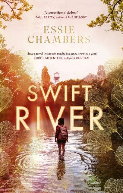 Swift River : 'I loved everything about it' Curtis Sittenfeld (ISBN: 9780349703862)