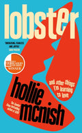 Lobster : and other things I’m learning to love: 'energising, fearless and joyful' Sara Pascoe (ISBN: 9780349726649)