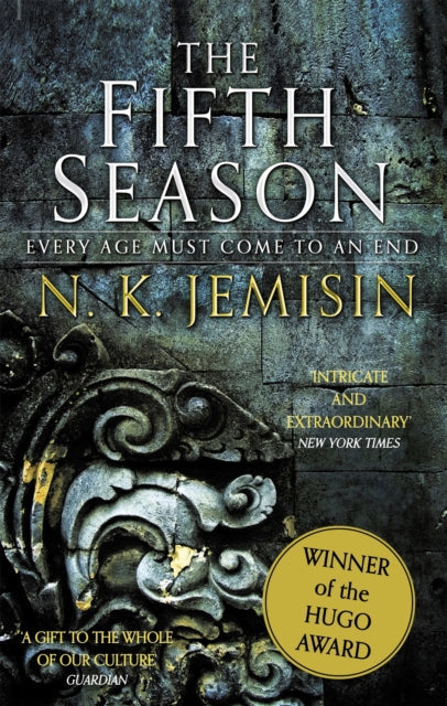 The Fifth Season : The Broken Earth, Book 1, WINNER OF THE HUGO AWARD (ISBN: 9780356508191)