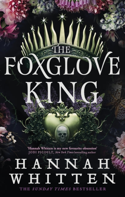 The Foxglove King : The Sunday Times bestselling romantasy phenomenon (ISBN: 9780356518916)