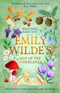 Emily Wilde's Map of the Otherlands : the charming light academia Sunday Times bestseller (ISBN: 9780356519159)