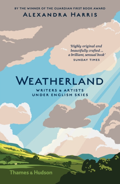 Weatherland : Writers and Artists under English Skies (ISBN: 9780500292655)