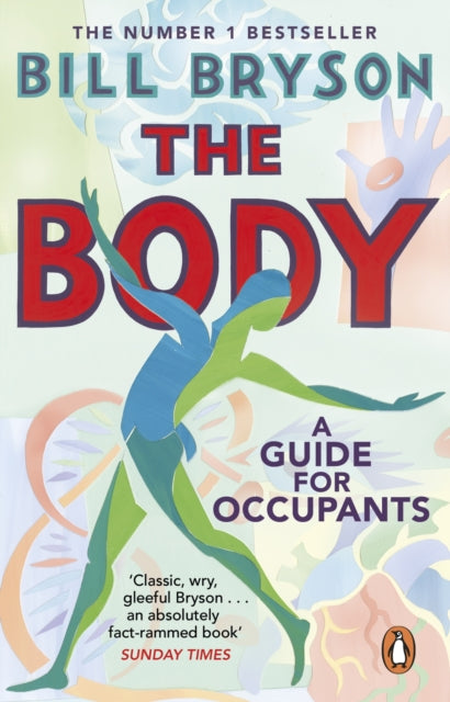 The Body : A Guide for Occupants (ISBN: 9780552779906)