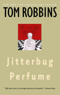 Jitterbug Perfume : A Novel (ISBN: 9780553348989)