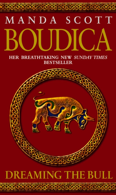 Boudica: Dreaming The Bull : (Boudica 2): A spellbinding and atmospheric historical epic you won’t be able to put down (ISBN: 9780553814071)