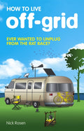 How to Live Off-Grid (ISBN: 9780553818192)