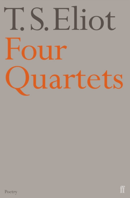 Four Quartets (ISBN: 9780571068944)