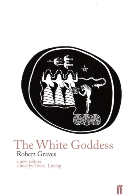 The White Goddess (ISBN: 9780571174256)