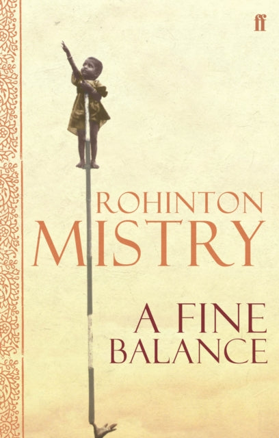 A Fine Balance : The epic modern classic (ISBN: 9780571230587)
