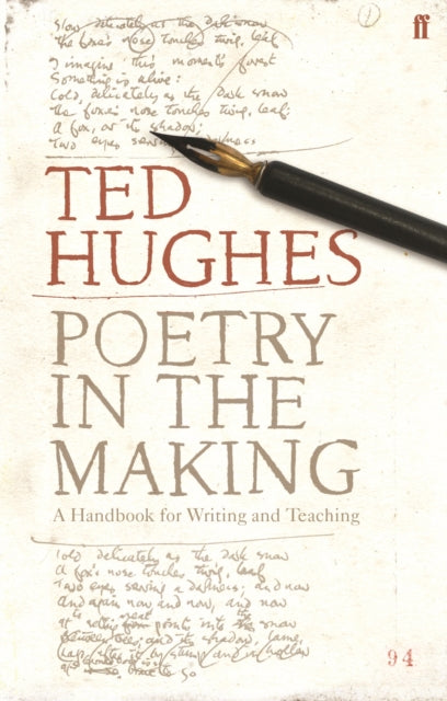 Poetry in the Making : A Handbook for Writing and Teaching (ISBN: 9780571233809)