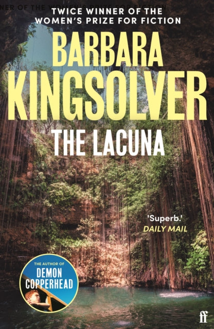 The Lacuna : Author of Demon Copperhead, Winner of the Women’s Prize for Fiction (ISBN: 9780571252671)