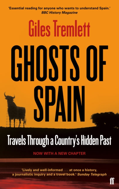 Ghosts of Spain : Travels Through a Country's Hidden Past (ISBN: 9780571279395)
