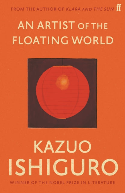 An Artist of the Floating World : As heard on BBC Radio 4 Book at Bedtime (ISBN: 9780571283873)