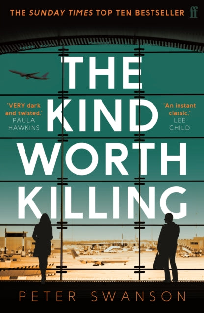 The Kind Worth Killing (ISBN: 9780571302222)