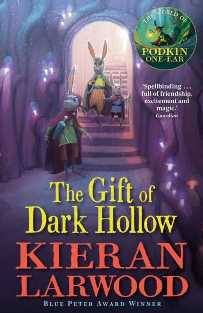 The Gift of Dark Hollow : The second in The World of Podkin one-Ear series (ISBN: 9780571328420)
