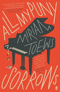 All My Puny Sorrows (ISBN: 9780571340996)