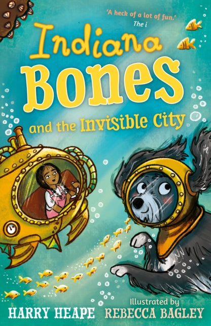 Indiana Bones and the Invisible City (ISBN: 9780571353545)