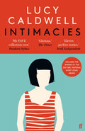 Intimacies : Winner of the 2021 BBC National Short Story Award (ISBN: 9780571353750)
