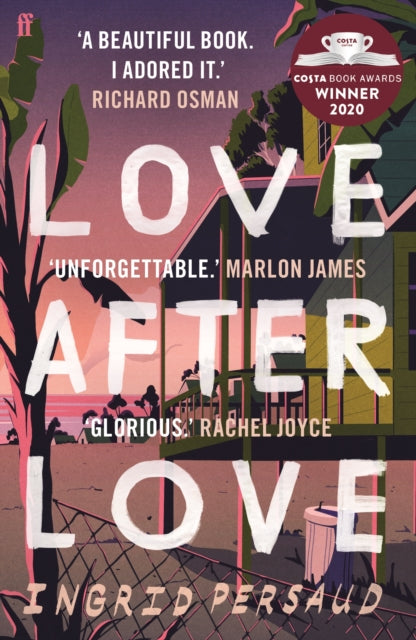 Love After Love : Winner of the 2020 Costa First Novel Award (ISBN: 9780571356225)