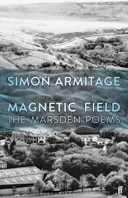 Magnetic Field : The Marsden Poems (ISBN: 9780571361458)