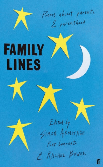 Family Lines : Poems About Parents and Parenthood (ISBN: 9780571365043)