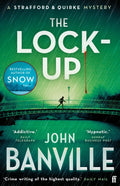 The Lock-Up : A Strafford and Quirke Murder Mystery (ISBN: 9780571370993)