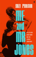 Me and Mr Jones : My Life with David Bowie and the Spiders from Mars (ISBN: 9780571371853)