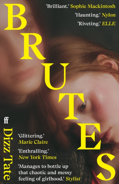 Brutes : 'Haunting.' NYLON (ISBN: 9780571374458)