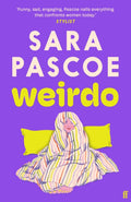 Weirdo : 'Intense, also BRILLIANT, funny and forensically astute.' Marian Keyes (ISBN: 9780571374540)