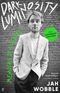 Dark Luminosity : Memoirs of a Geezer, the expanded edition (ISBN: 9780571375356)