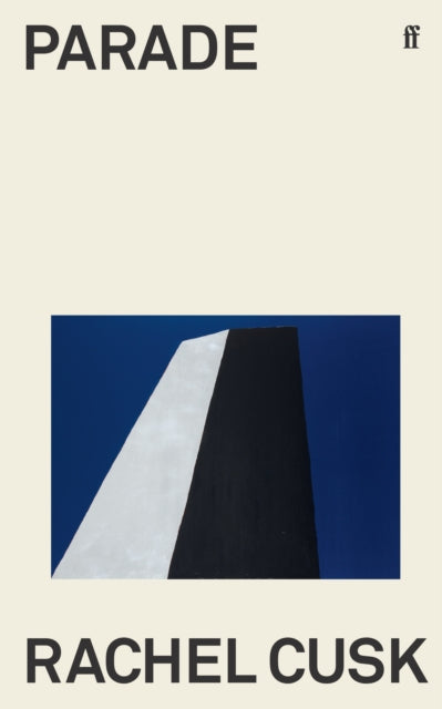 Parade : WINNER OF THE GOLDSMITHS PRIZE (ISBN: 9780571377961)