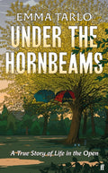 Under the Hornbeams : A true story of life in the open (ISBN: 9780571379804)