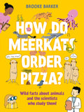 How Do Meerkats Order Pizza? (ISBN: 9780571381654)