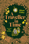 A Traveller in Time : The Illustrated Edition (ISBN: 9780571382040)
